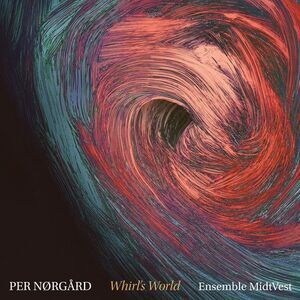 Norgard / Ensemble Midtvest - Whirl's World  CD
